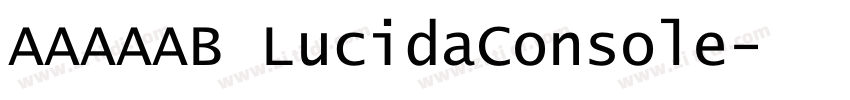 AAAAAB LucidaConsole字体转换
